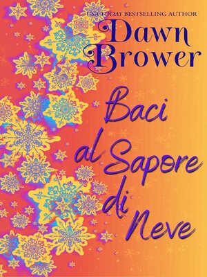 cover image of Baci al Sapore di Neve